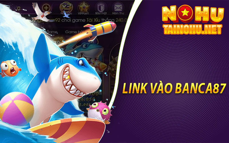 Link Vào Banca87